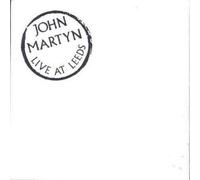 Martyn, John - Live at Leeds