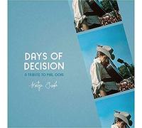 Martyn Joseph - Days Of Decision: A Tribute To Phil Ochs