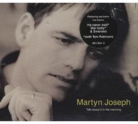 Martyn Joseph - Talk About it in the Morning [CD 1]