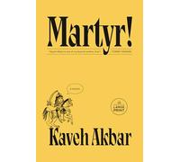 Martyr!: A novel