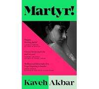 Martyr!: The Instant New York Times Bestseller