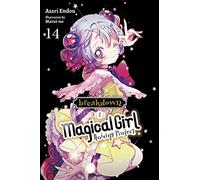 Magical Girl Raising Project, Vol. 14 (light novel): (MAGICAL GIRL RAISING PROJECT LIGHT NOVEL SC)