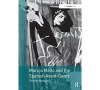 Maruja Mallo and the Spanish Avant-Garde (Studies in Surrealism)