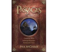 Marus Manuscripts The: 01 (Adventures in Odyssey Passages): Darien's Rise / Arin's Judgment / Annison's Risk
