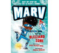 Marv and the Blizzard Zone: from the multi-award nominated Marv series