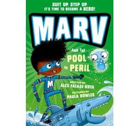 Marv and the Pool of Peril: from the multi-award nominated Marv series