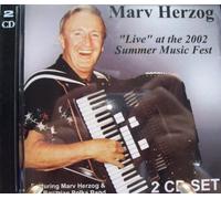 Marv Herzog: "Live" at the 2002 Summer Music Fest