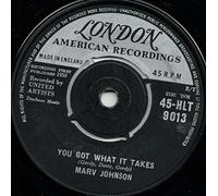 MARV JOHNSON - YOU GOT WHAT IT TAKES 7in (34215)