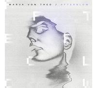 Marva Von Theo - Afterglow (Vinyl Clear Transparent Edt.) [VINYL]