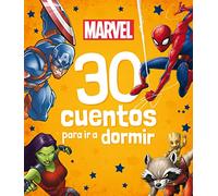 Marvel. 30 cuentos para ir a dormir: Recopilatorio de cuentos (Marvel. Superhéroes)