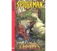 Marvel Age Spider-Man Volume 2: Everyday Hero Digest (Spider-Man Digest Size (Graphic Novels))