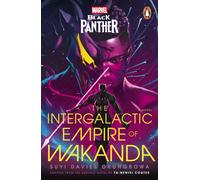 Marvel: Black Panther: The Intergalactic Empire of Wakanda