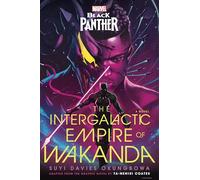 Marvel: Black Panther: The Intergalactic Empire of Wakanda
