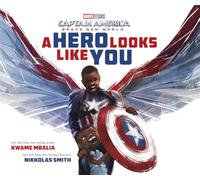 Marvel Captain America: Brave New World A Hero Looks Like You