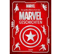 Walt Disney Marvel: Das große silberne Buch der MARVEL-Geschichten: V (Hardback)