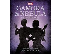 Marvel Guardians of the Galaxy: Gamora & Nebula Sisters in Arms