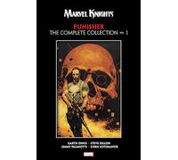 MARVEL KNIGHTS: Punisher By Garth Ennis - The Complete Collection Vol. 1