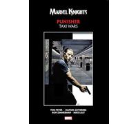Marvel Knights Punisher By Peyer & Gutierrez: Taxi Wars