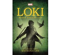 Marvel: Loki Where Mischief Lies