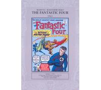 Marvel Masterworks: The Fantastic Four 1963 : Fantastic Four Vol.1 #10-21 and Fantastic Four Annual #1
