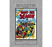 Marvel Masterworks: The Uncanny X-Men Vol. 1 (Marvel Masterworks, 1)