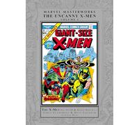 Marvel Masterworks: The Uncanny X-Men Vol. 1 (Marvel Masterworks, 1)