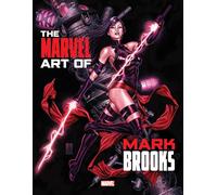 Marvel Monograph: The Art of Mark Brooks