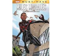 Marvel Must-Have: Miles Morales: Ultimate Spider-Man, Bendis, Pichelli,.