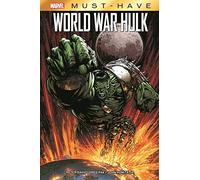 Marvel Must-Have: World War Hulk