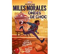 Marvel Next Gen - Miles Morales Ondes de choc