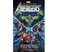 Avengers: Everybody Wants to Rule the World – Marvel Novels 1 – Titan Books