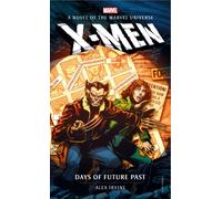 Marvel novels - X-Men: Days of Future Past
