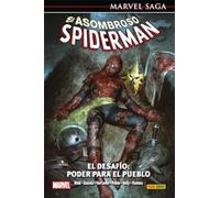 Marvel Saga El Asombroso Spiderman 25. El Desafío: Poder Para El Pueblo: EL DESAFÍO: PODER PARA EL PUEBLO