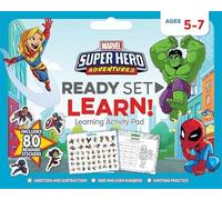 Marvel Super Hero Adventures: Ready Set Learn Activity Pad (Ages 5-7) (Marvel)