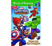 Marvel Super Hero Adventures: These Are the Avengers (World of Reading: Level 1)