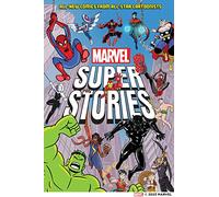 Marvel Super Stories : All-New Comics from All-Star Cartoonists