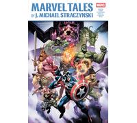 Marvel Tales by J. Michael Straczynski