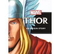 Marvel Thor An Origin Story