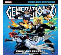 Marvel Various Generation X Epic Collection: Pride & Penance Paperback Book Marvel Various Multicolor
