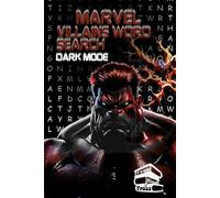 Marvel Villains Word Search Dark Mode: Large Print Challenging Dark Mode Puzzle Book for Adults, Teens, and Comic Fans Featuring Iconic Marvel Supervillains