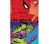 Marvel Visionaries: John Romita Sr.