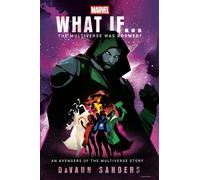 Marvel: What If...The Multiverse Was Doomed?