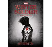 Marvel: Winter Soldier Cold Front (Young Adult Fiction)