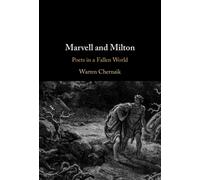 Marvell and Milton : Poets in a Fallen World
