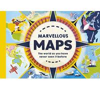 Marvellous Maps: Our changing world in 40 amazing maps