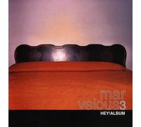 Marvelous 3 - Hey Album