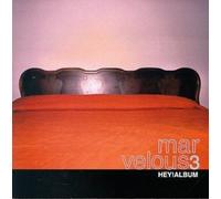 Marvelous 3 - Hey Album