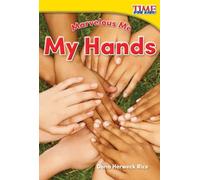 Marvelous Me: My Hands