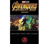 Marvel's Avengers: Infinity War Prelude
