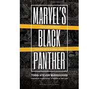 Marvel's Black Panther: A Comic Book Biography, From Stan Lee to Ta-Nehisi Coates